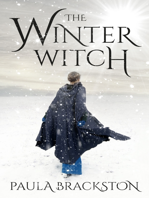 Title details for The Winter Witch by Paula Brackston - Available